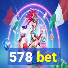 578 bet